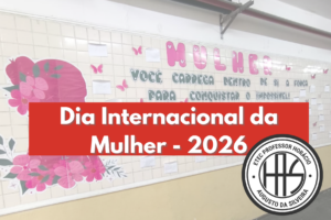 Leia mais sobre o artigo Dia das Mulheres 2026