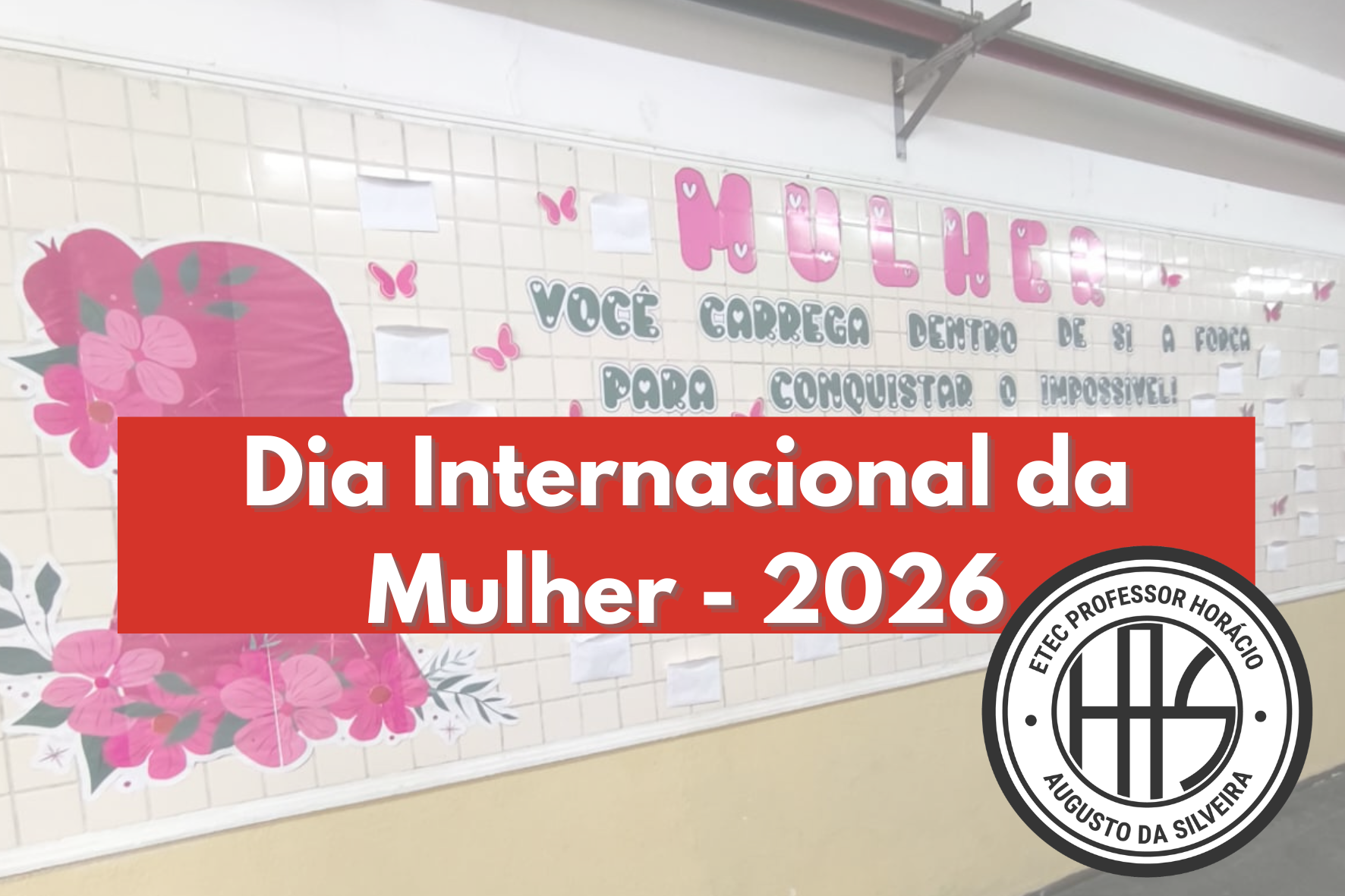 No momento, você está visualizando Dia das Mulheres 2026