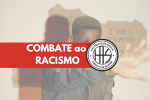 Leia mais sobre o artigo Combate ao Racismo